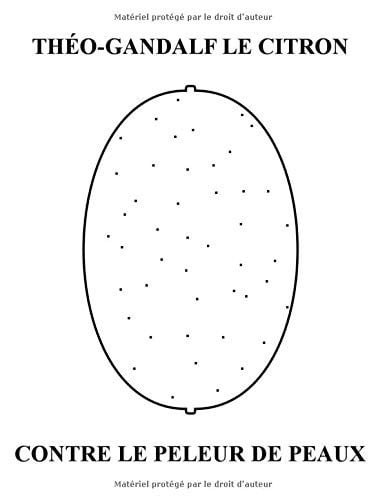 Théo-Gandalf le Citron Contre le Peleur de Peaux