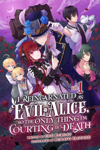 I Reincarnated As Evil Alice, So the Only Thing I’m Courting Is Death!