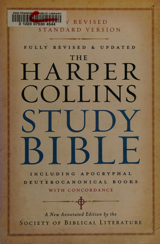 The HarperCollins Study Bible Fully Revised & Updated