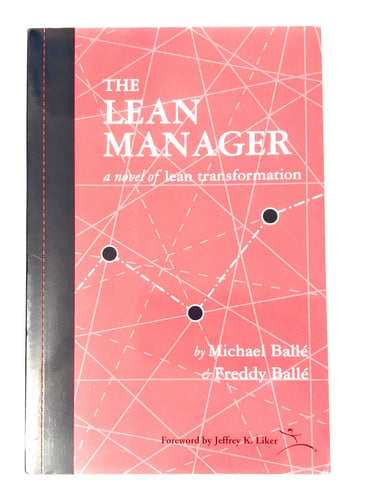 The Lean Manager A Novel of Lean Transformation