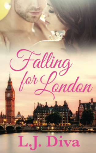 Falling For London