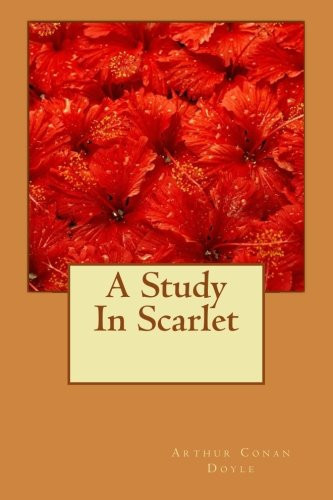 A Study In Scarlet (Sherlock Holmes)