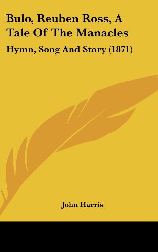 Bulo, Reuben Ross, a Tale of the Manacles Hymn, Song and Story (1871)
