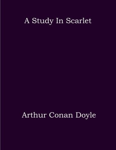 A Study In Scarlet