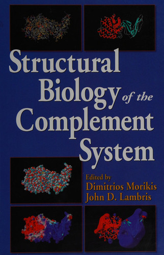 Structural Biology of the Complement System
