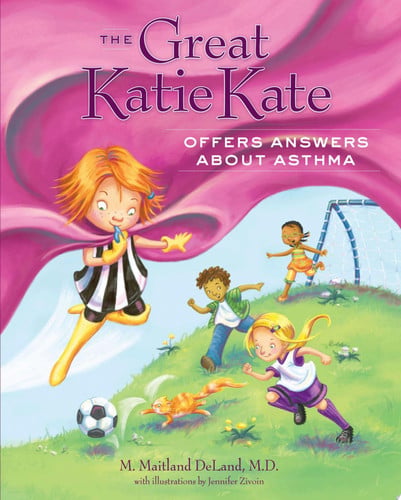 Cover of Great Katie Kate Offers Answers about Asthma