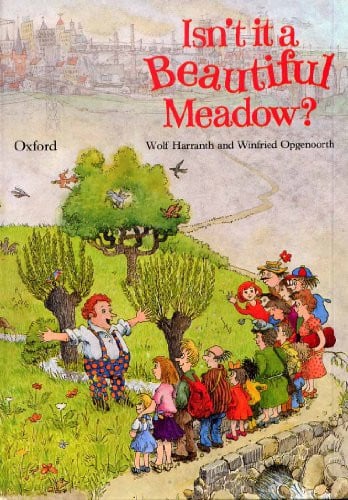 Cover of Isn't It A Beautiful Meadow?