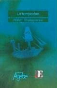 La Tempestad (Spanish Edition)