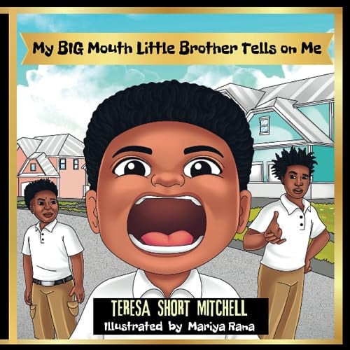 Cover of My BIG Mouth Little Brother Tells on Me
