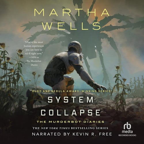System Collapse (The Murderbot Diaries Series)