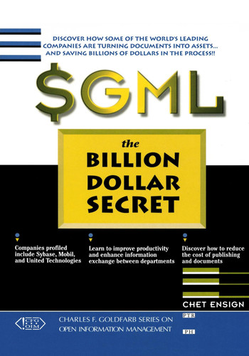 SGML: The Billion Dollar Secret