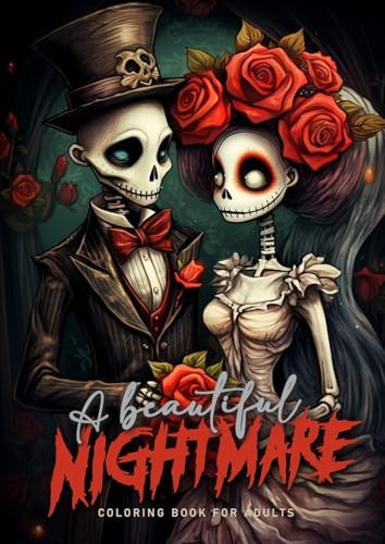 A Beautiful Nightmare Coloring Book for Adults Halloween Coloring Book for Adults Creepy Puppets Coloring Book Grayscale Gothic Wedding