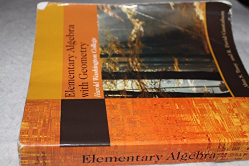 Elementary Algebra with Geometry (Harold Washington College)