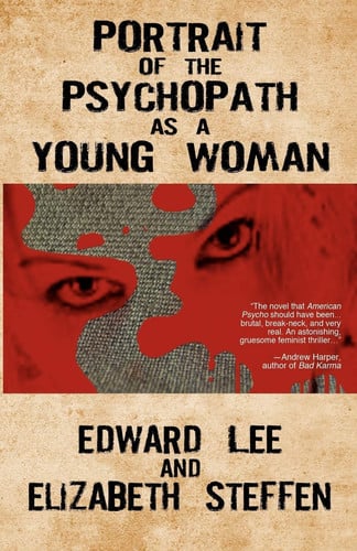 Portrait of the Psychopath As a Young Woman