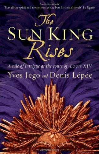 The Sun King Rises