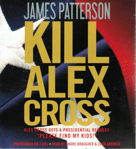 Kill Alex Cross (Alex Cross, 17)