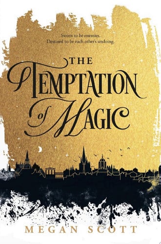 The Temptation of Magic