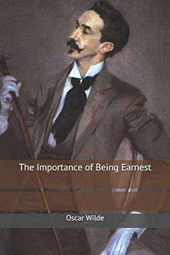 The Importance of Being Earnest