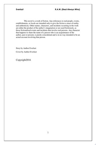 R.A.W. Real Always Wins - Written By Author Everlazt