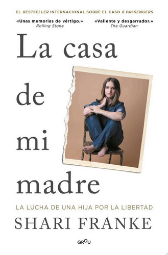 La casa de mi madre La lucha de una hija por la libertad