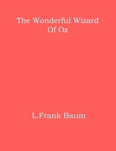 The Wonderful Wizard of Oz