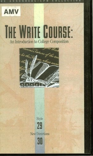 Cover of The Write Course: An Introduction To College Composition; Program 29; Style, Program 30