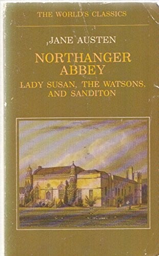 Cover of Northanger Abbey ; Lady Susan ; The Watsons and Sanditon