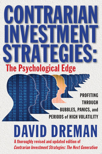 Contrarian Investment Strategies The Psychological Edge