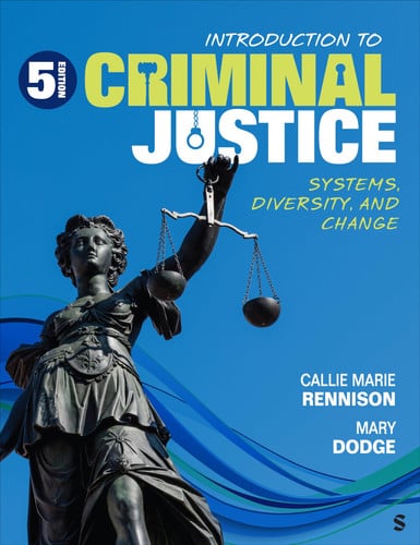 Introduction to Criminal Justice Systems, Diversity, and Change