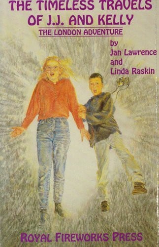 Cover of The Timeless Travels of J.J. and Kelly