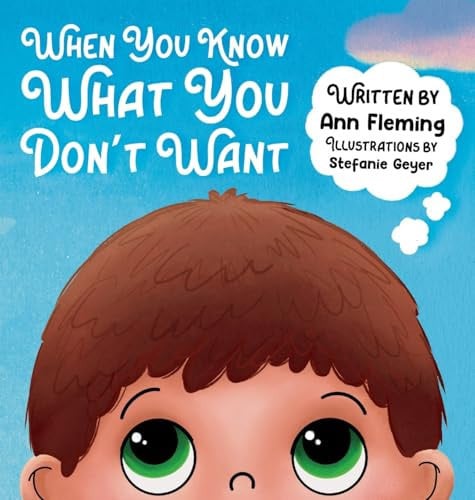 Cover of When You Know What You Don't Want