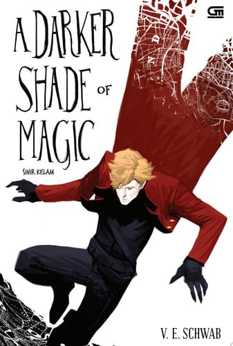 Sihir Kelam (A Darker Shade of Magic)