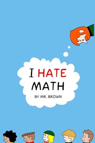 Cover of I Hate Math