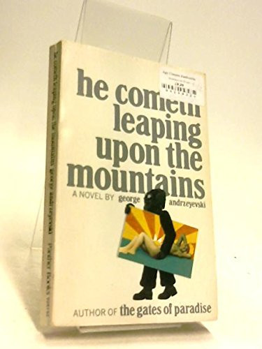 Cover of He cometh leaping upon the mountains