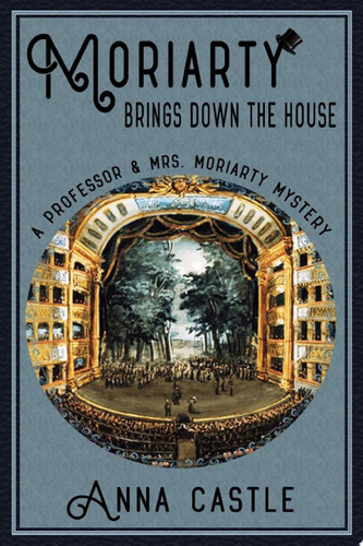 Moriarty Brings Down the House