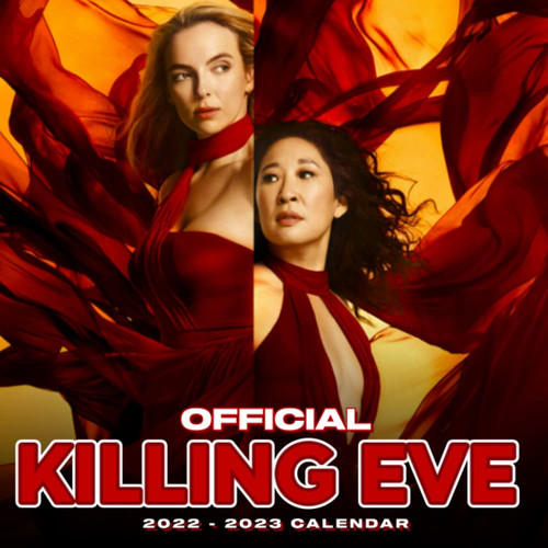 Killing Eve 2022 Calendar: OFFICIAL Killing Eve calendar 2022 Weekly & Monthly Planner with Notes Section for Alls Killing Eve Fans!-24 months - Movie tv series films calendar