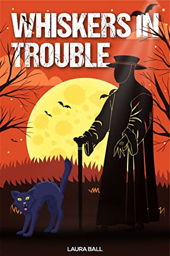 Whiskers in Trouble (A Whiskers & Tails Mystery Book 1)