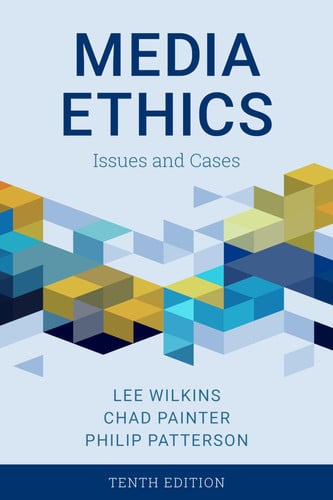Media Ethics Issues and Cases