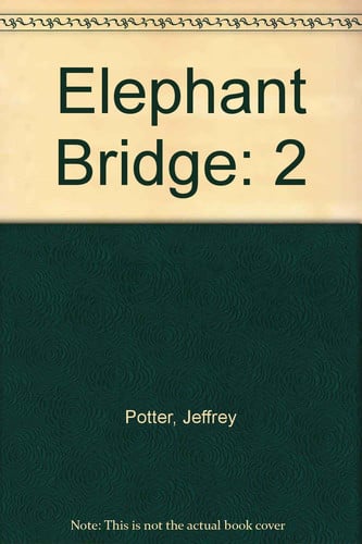 Cover of Elephant Bridge