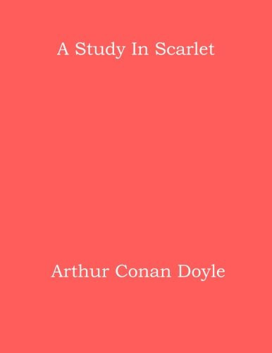 A Study In Scarlet