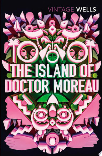The Island of Doctor Moreau (Vintage Classics)