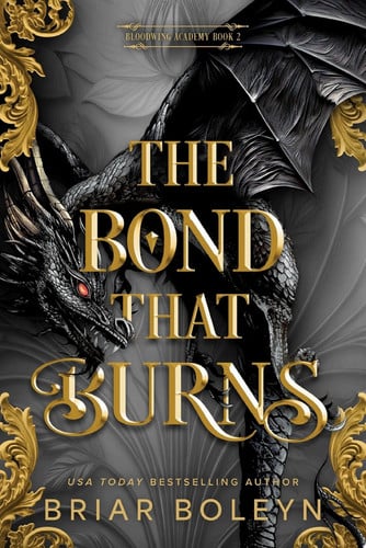 The Bond That Burns