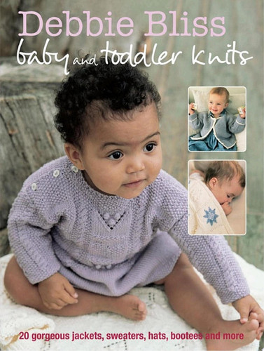 Cover of Debbie Bliss Baby and Toddler Knits