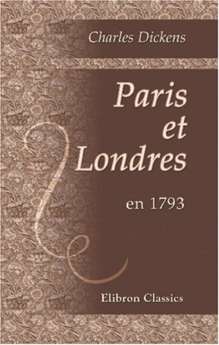 Paris et Londres en 1793 (French Edition)