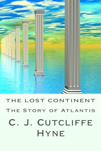 The Lost Continent The Story of Atlantis