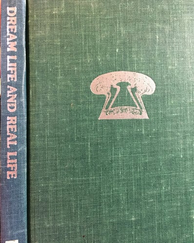 Cover of Dream life and real life