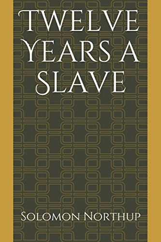Twelve Years a Slave