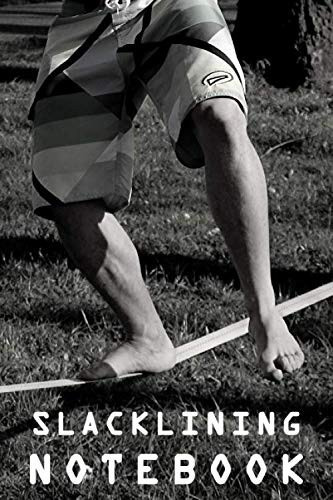 SLACK LINING NOTEBOOK: Gift for all the family, friends, kids, boy, girl, man, woman, girlfriend, boyfriend, partner, spouse or co-worker