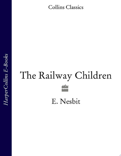 The Railway Children (Collins Classics)