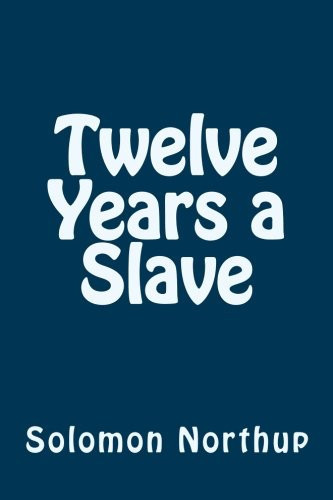 Twelve Years a Slave